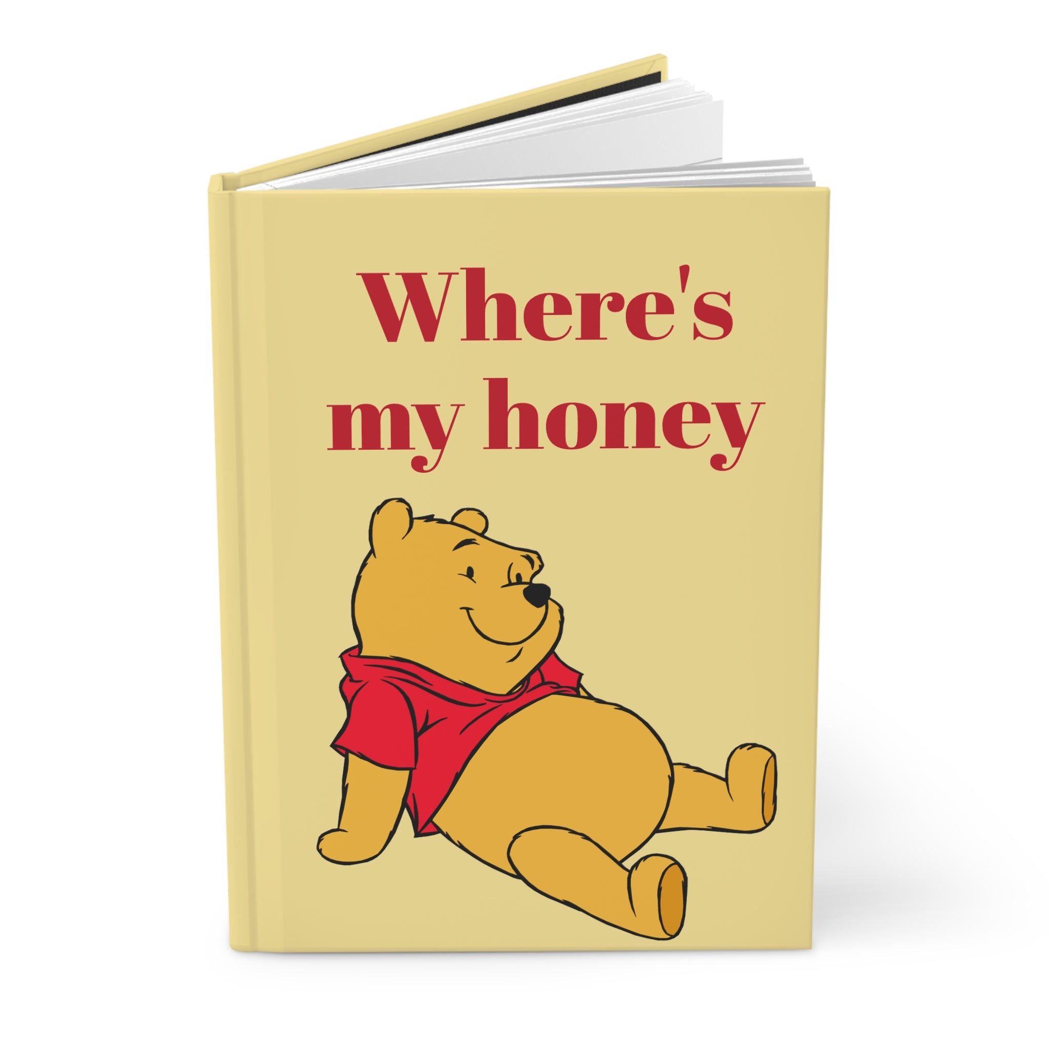 Where’s My Honey - Hardcover Journal