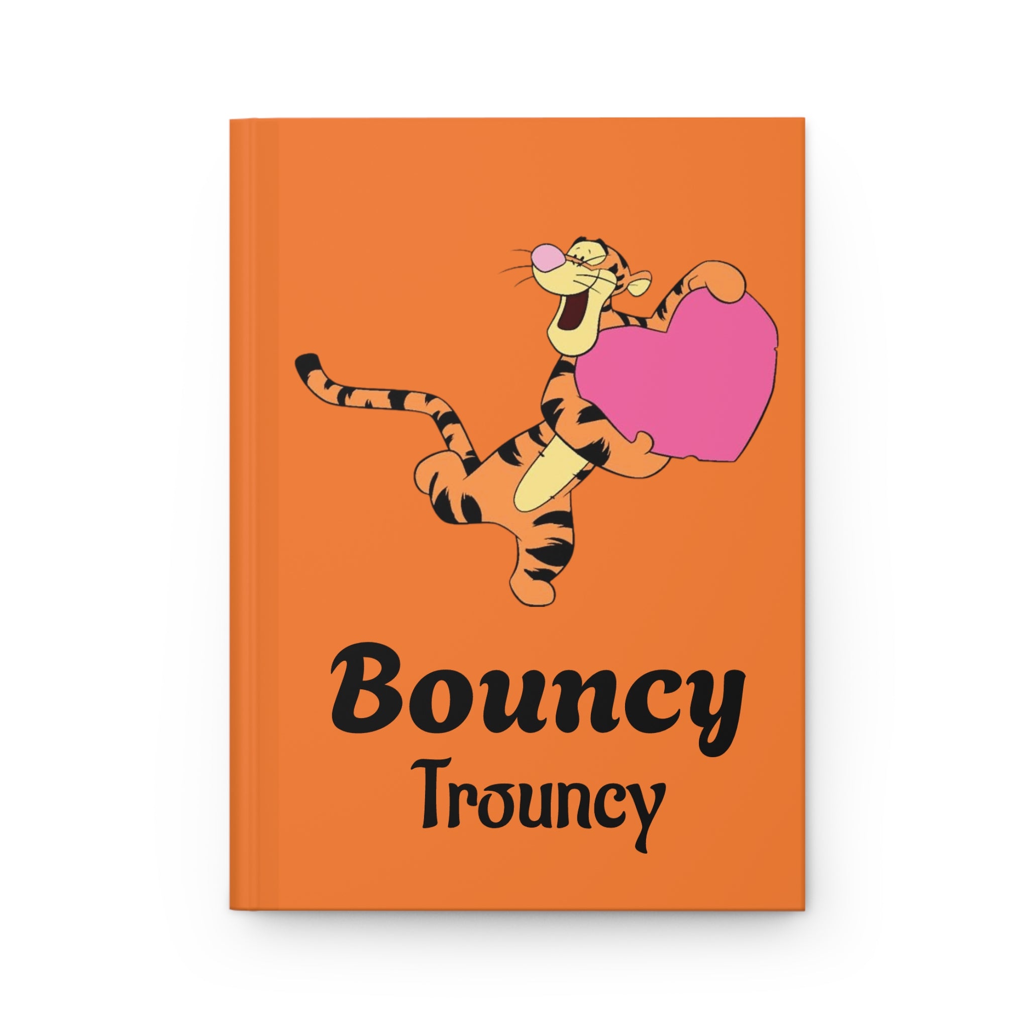 Hardcover Journal — Playful 'Bouncy Trouncy' Tiger Notebook