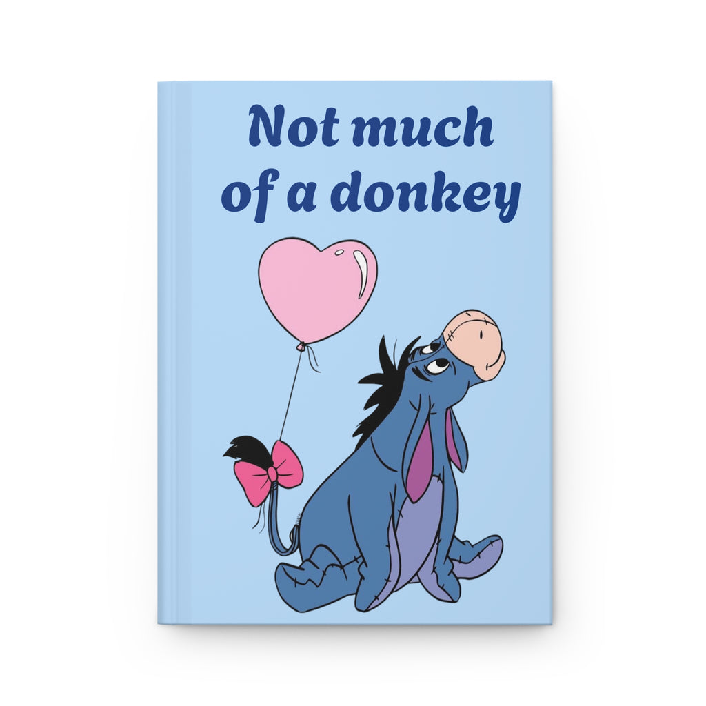 Eeyore "Not Much of a Donkey" Hardcover Journal —