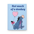 Eeyore "Not Much of a Donkey" Hardcover Journal —