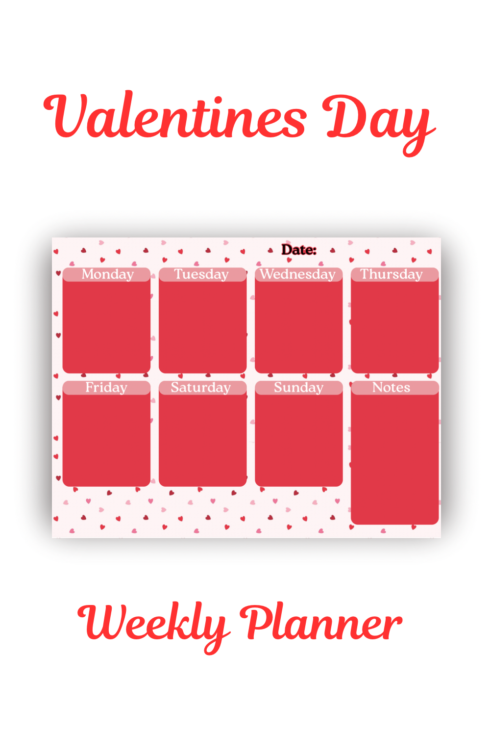 Valentines Day Weekly Planner Template